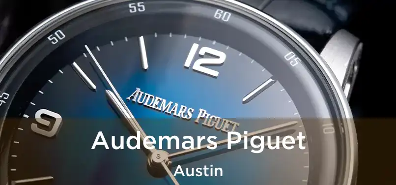 Audemars Piguet Austin
