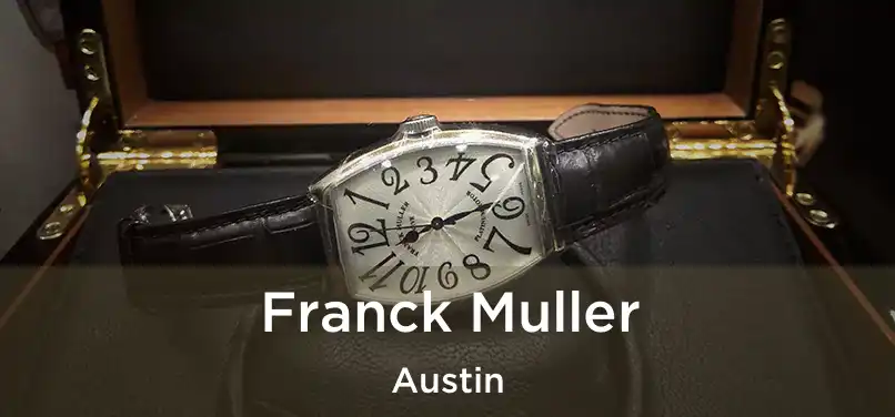 Franck Muller Austin