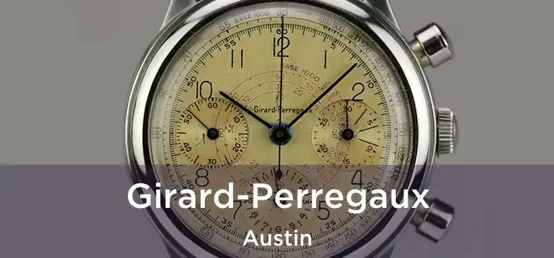 Girard-Perregaux Austin