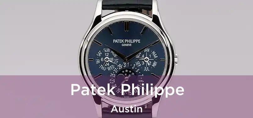 Patek Philippe Austin