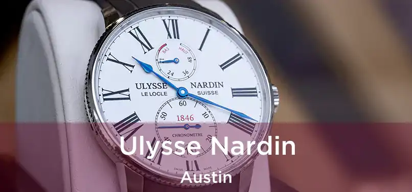 Ulysse Nardin Austin